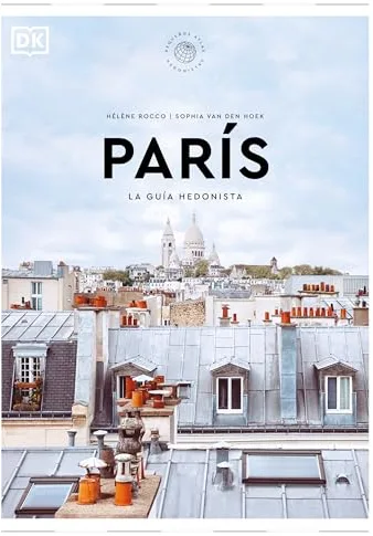 París. La guía hedonista (Pequeños Atlas Hedonistas) (Guías de viaje)