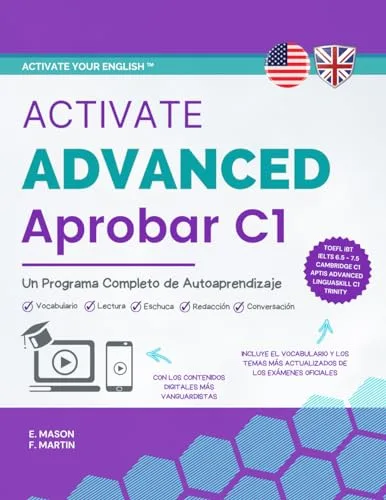 Activate Advanced C1: Un Programa Completo de Autoaprendizaje (Activate Your English™)