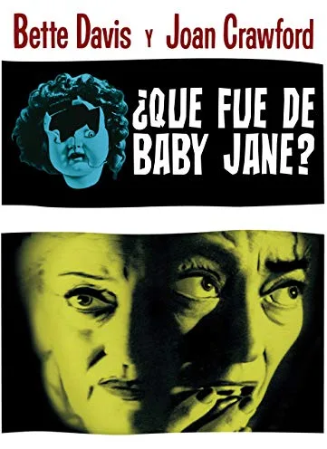 ¿Qué Fue De Baby Jane?