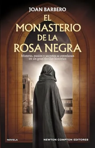 El monasterio de la rosa negra (HISTÓRICA)