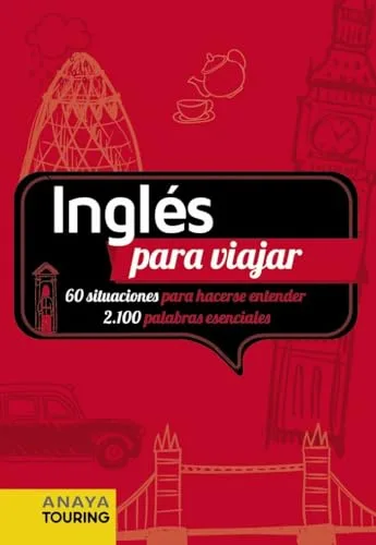 Inglés para viajar (FRASE-LIBRO Y DICCIONARIO DE VIAJE)